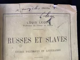 Луи Леже, книга «Русские и славяне» с инскриптом и автографом автора